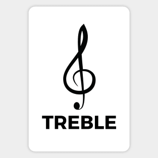 Treble Clef - Funny Music Puns Text On Bottom Magnet